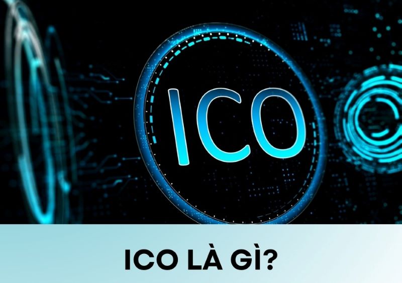 ICO là gì?