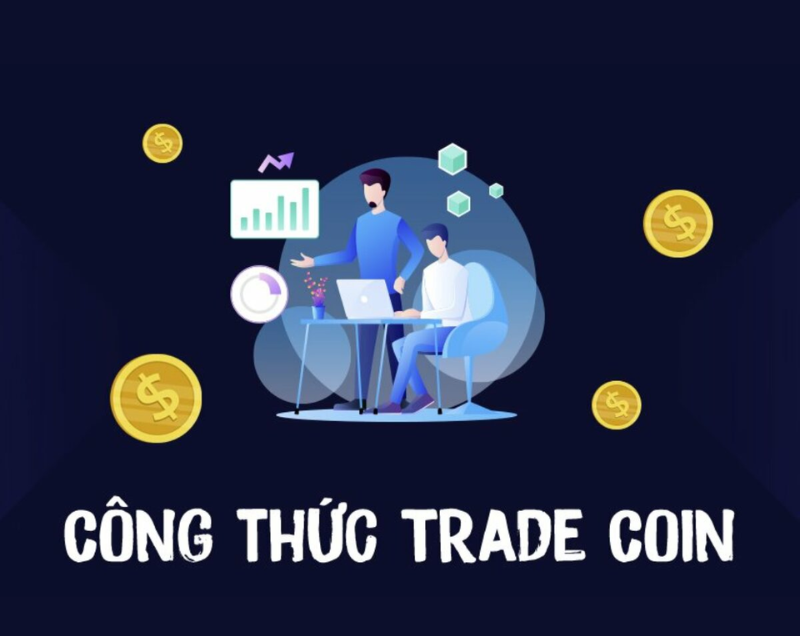 Công thức Trade Coin cần biết: Nắm bắt xu hướng, tăng lợi nhuận