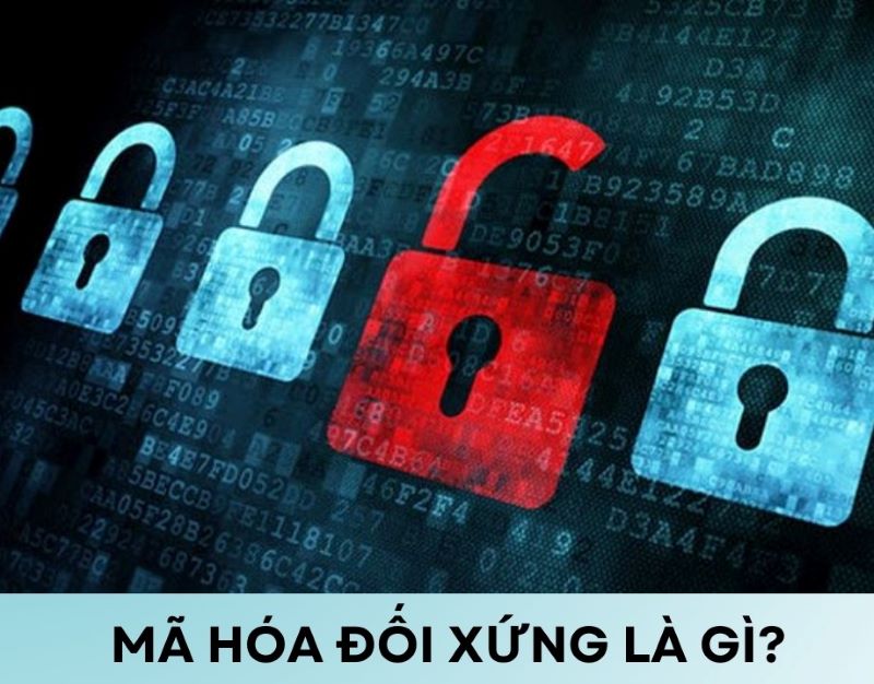 Mã hóa đối xứng là gì? Chìa khóa vàng mở cánh cửa bí mật