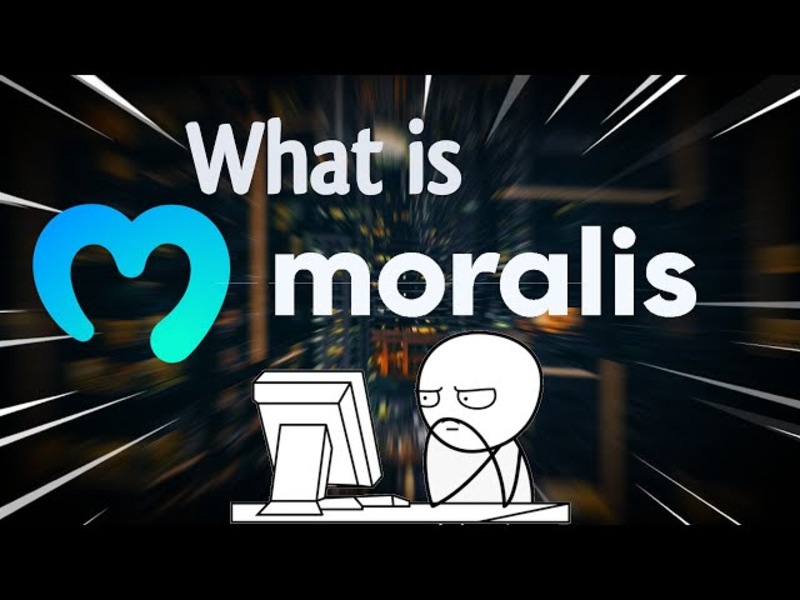 Moralis là gì? Giải pháp tối ưu cho phát triển dApp