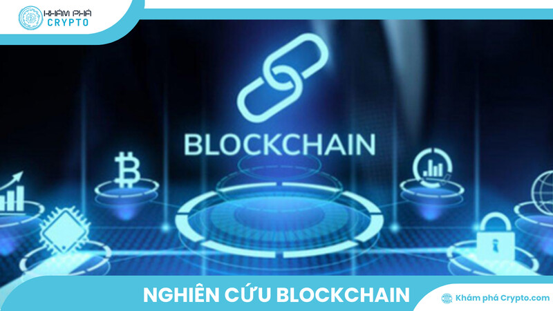 Blockchain và nghiên cứu Blockchain: Những điều cần biết